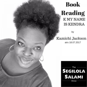 Book reading K MY NAME IS KENDRA by Kamichi Jackson