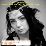 Melisa Ruscsak: Learn how to design a book cover