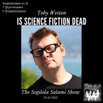 toby weston is science fiction dead singularity