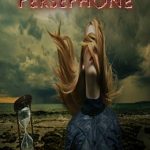 Character Interview: THE BALLAD OF PERSEPHONE by Abdur R Mohammed